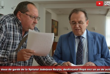 Linia a doua de gardă de la Spitalul Județean din Reșița, desființată! După nici un an de activitate!