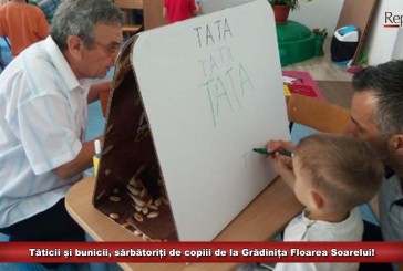 Tăticii și bunicii, sărbătoriți de copiii de la Grădinița Floarea Soarelui!