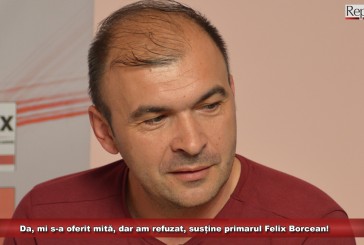 Da, mi s-a oferit mită, dar am refuzat, susține primarul municipiului Caransebeș, Felix Borcean!