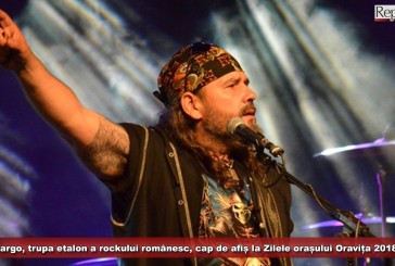 Cargo, trupa etalon a rockului românesc, cap de afiș la Zilele orașului Oravița 2018!