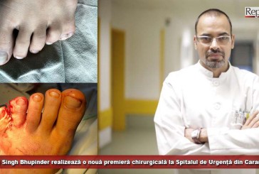 Medicul Singh Bhupinder realizează o nouă premieră chirurgicală la Spitalul de Urgență din Caransebeș!