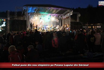 Folkul pune stăpânire pe Poiana Lupului din Gărâna! Nu ratați o ediție de colecție a cunoscutului festival!