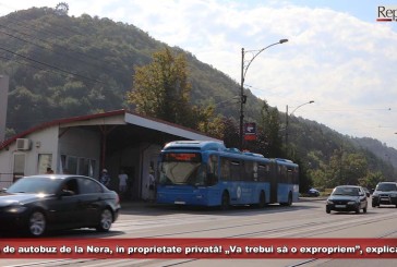 Stația de autobuz de la Nera, în proprietate privată! „Va trebui să o expropriem”, explică primarul Ioan Popa!