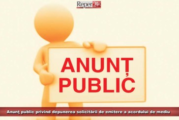 Anunţ public privind depunerea solicitării de emitere a acordului de mediu