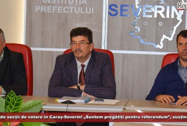 365 de secții de votare în Caraș-Severin! „Suntem pregătiți pentru referendum”, susține prefectul Lupu!