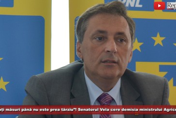 „Luați măsuri până nu este prea târziu”! Senatorul Marcel Vela cere demisia ministrului Agriculturii!