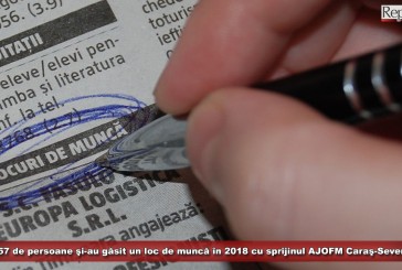 3.957 de persoane şi-au găsit un loc de muncă în 2018 cu sprijinul AJOFM Caraş-Severin!