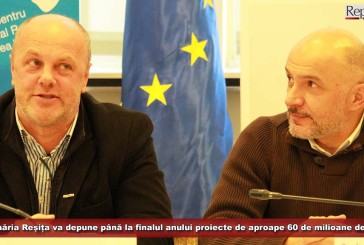 Primăria Reșița va depune spre finanțare până la finalul anului proiecte de aproape 60 de milioane de euro! Popa, lăudat de Sorin Maxim!