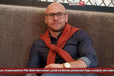 Doru Coșei, vicepreședinte PNL Băile Herculane: „Decizia primarului Popa e pripită, dar îndreptățită!”