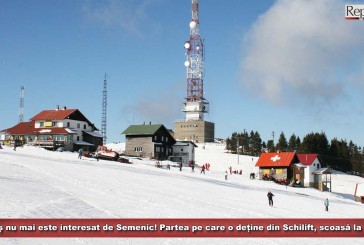 CJ Timiș nu mai este interesat de Semenic! Partea pe care o deține din Schilift, scoasă la vânzare