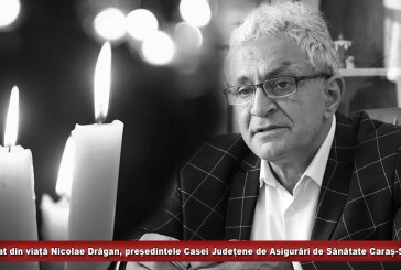 A încetat din viață Nicolae Drăgan, președintele Casei Județene de Asigurări de Sănătate Caraș-Severin
