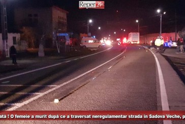 Spulberată de mașină! O femeie a traversat neregulamentar strada în Sadova Veche, pe DN 6!