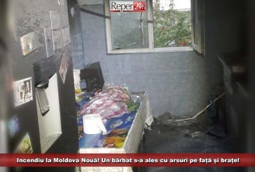 Incendiu la Moldova Nouă! Un bărbat s-a ales cu arsuri pe față și brațe!