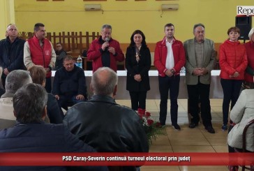 (E) PSD Caraș-Severin continuă turneul electoral prin județ