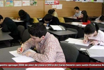 Emoții pentru aproape 2000 de elevi de clasa a VIII-a din Caraș-Severin care susțin Evaluarea Națională