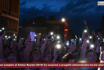 Programul complet al Zilelor Reșiței 2019! Ce surprize a pregătit administrația locală anul acesta?