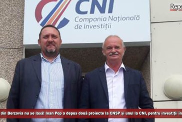 Primarul din Berzovia nu se lasă! Ioan Pop a depus două proiecte la CNSP și unul la CNI, pentru investiții în comună