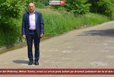 O lună de interimat și o mare dorință! Primarul din Păltiniș vrea cu orice preț asfalt pe drumul județean de la el din comună