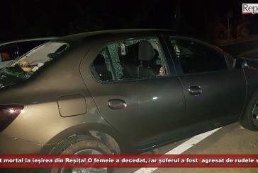 Accident mortal la ieșirea din Reșița! O femeie a decedat, iar șoferul a fost  agresat de rudele victimei!