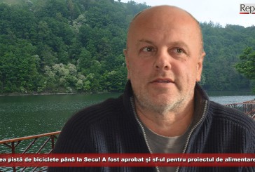 Popa vrea pistă de biciclete până la Secu! A fost aprobat și studiul de fezabilitate pentru proiectul de alimentare cu apă a stațiunii!
