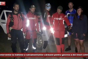 Intervenție la înălțime a salvamontiștilor cărășeni pentru găsirea a doi tineri cehi!