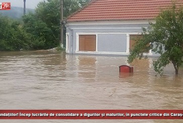 Stop inundațiilor! Încep lucrările de consolidare a digurilor și malurilor, în punctele critice din Caraș-Severin