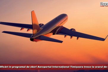 Modificări în programul de zbor! Aeroportul Internațional Timișoara trece la orarul de iarnă