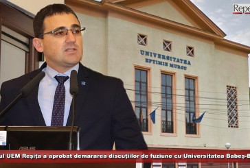 Senatul UEM Reșița a aprobat demararea discuțiilor de fuziune cu Universitatea Babeș-Bolyai!