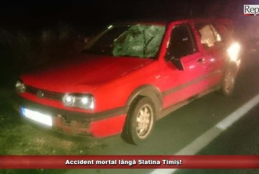 Accident mortal lângă Slatina Timiș!
