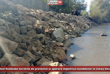 Au fost finalizate lucrările de prevenire și apărare împotriva inundațiilor în Caraș-Severin