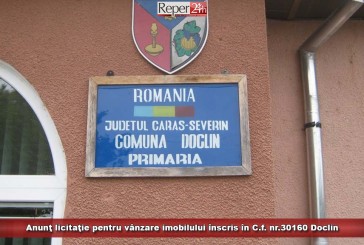 Anunţ licitaţie pentru vânzare imobilului înscris în C.f. nr.30160 Doclin