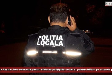 Primăria Reșița: Zero toleranță pentru sfidarea polițiștilor locali și pentru drifturi pe arterele publice din oraș!