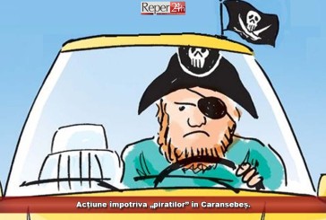 Acțiune împotriva „piraților” în Caransebeș