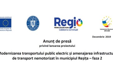 Anunţ de presă privind lansarea proiectului Modernizarea transportului public electric si amenajarea infrastructurii de transport nemotorizat în municipiul Resiţa – faza 2