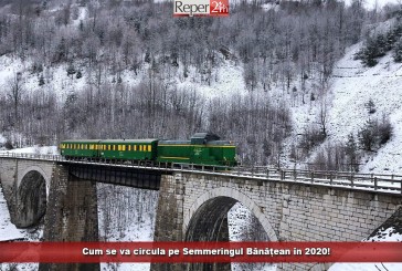 Cum se va circula pe Semmeringul Bănățean în 2020!