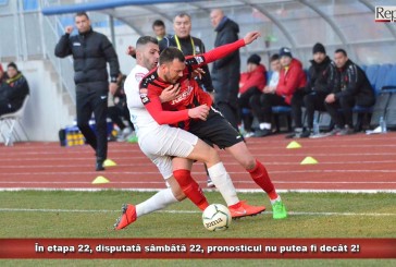 În etapa 22, disputată sâmbătă 22, pronosticul nu putea fi decât 2!