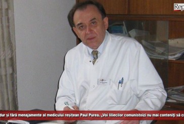 Mesajul dur și fără menajamente al medicului reșițean Paul Purea. „Lumea se clatină și voi liliecilor comunistoizi nu mai conteniţi să criticați!”