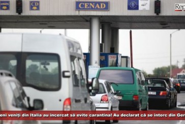 Cărășeni veniți din Italia au încercat să evite carantina! Au declarat că se întorc din Germania!