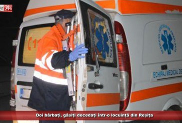 Doi bărbați, găsiți decedați într-o locuință din Reșița