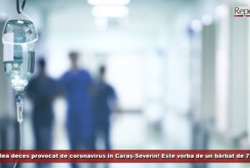Al patrulea deces provocat de coronavirus în Caraș-Severin! Este vorba de un bărbat de 72 de ani
