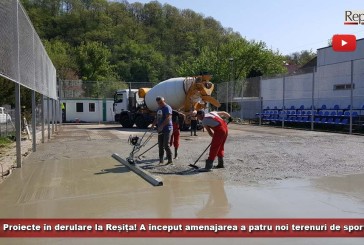Proiecte în derulare la Reșița! A început amenajarea a patru noi terenuri de sport!