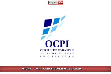 ANUNȚ  – OCPI  CARAȘ-SEVERIN 22.05.2020