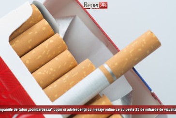 Companiile de tutun „bombardează” copiii și adolescenții cu mesaje online ce au peste 25 de miliarde de vizualizări!