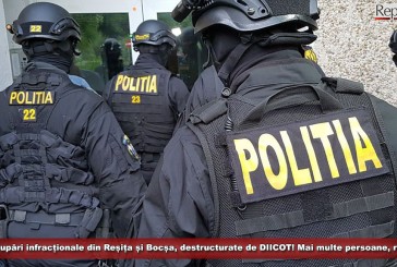 Două grupări infracționale din Reșița și Bocșa, destructurate de DIICOT! Mai multe persoane, reținute