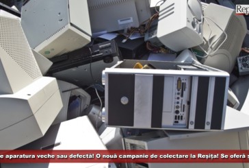 Scapă de aparatura veche sau defectă! O nouă campanie de colectare la Reșița! Se oferă și premii