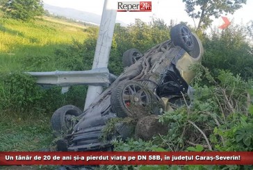 Un tânăr de 20 de ani și-a pierdut viața pe DN 58B, în județul Caraș-Severin!
