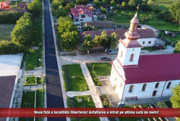 Noua față a localității Gherteniș! Asfaltarea a intrat pe ultima sută de metri!