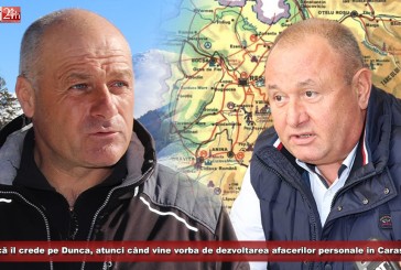 Mocioalcă îl crede pe Dunca, atunci când vine vorba de dezvoltarea afacerilor personale în Caraș-Severin!