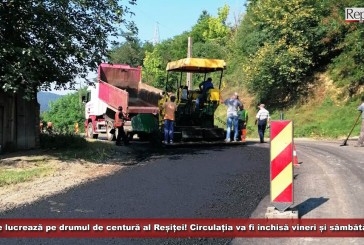 Se lucrează pe drumul de centură al Reșiței! Circulația va fi închisă vineri și sâmbătă!