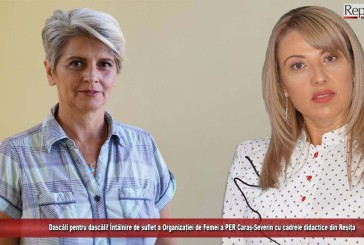 Dascăli pentru dascăli! Întâlnire de suflet a Organizației de Femei a PER Caraș-Severin cu cadrele didactice din Reșița
